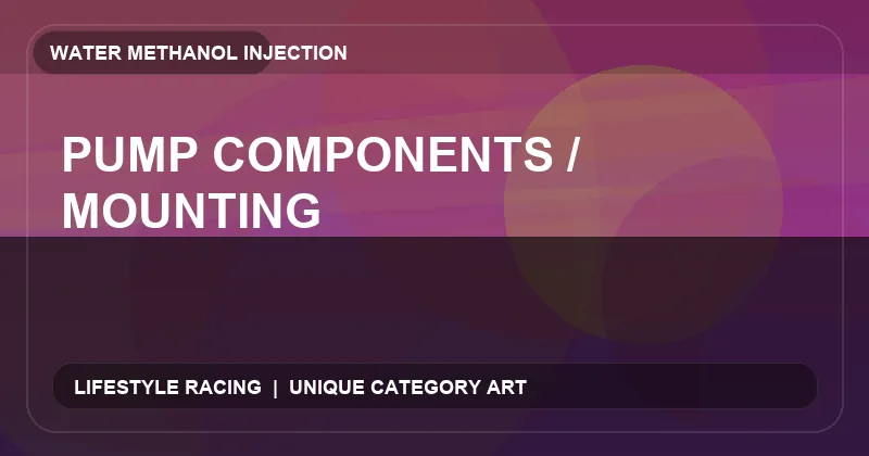 Pump Components / Mounting